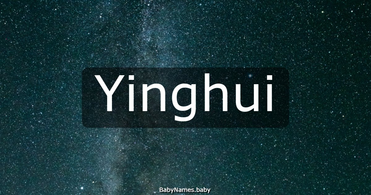Yinghui