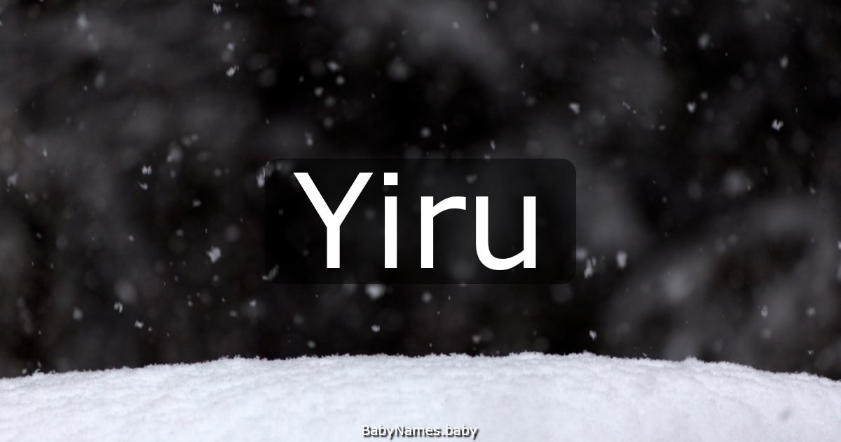 Yiru