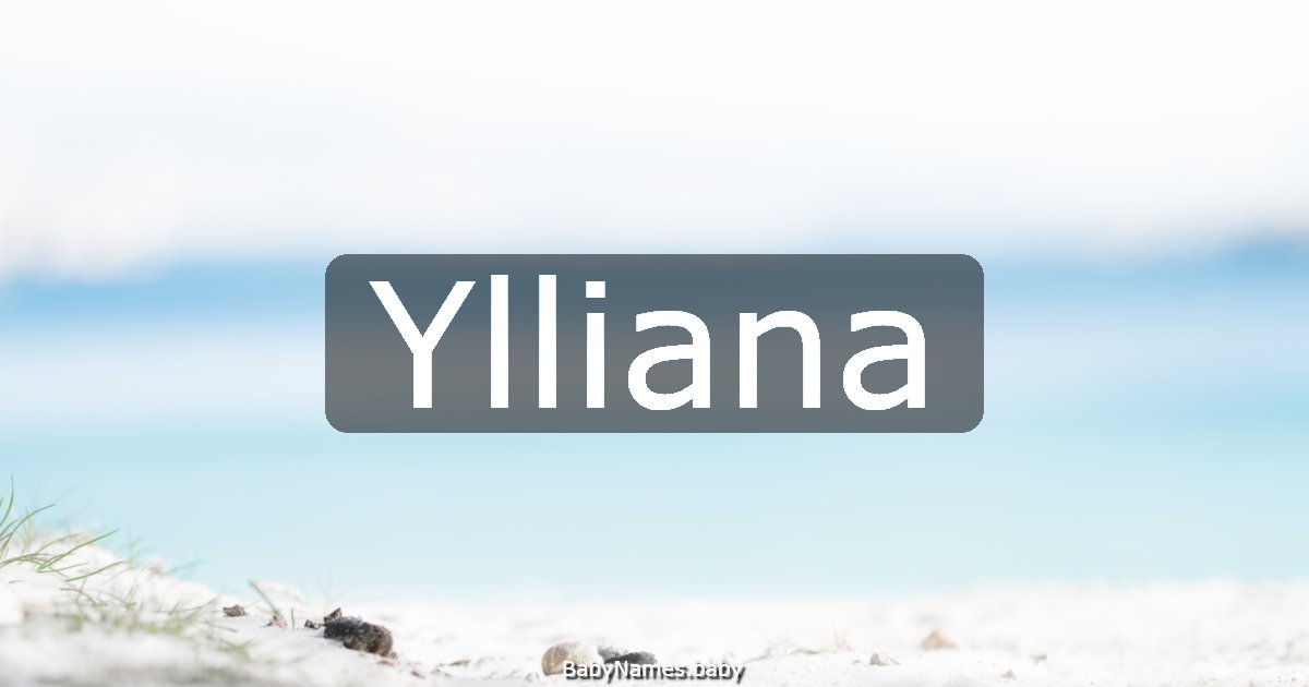 Ylliana