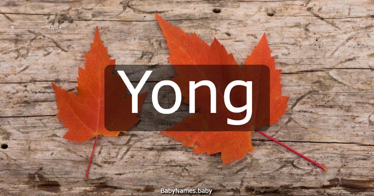 Yong
