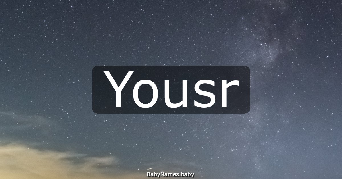 Yousr