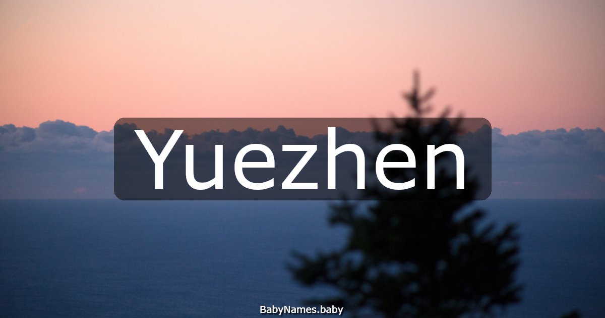 Yuezhen