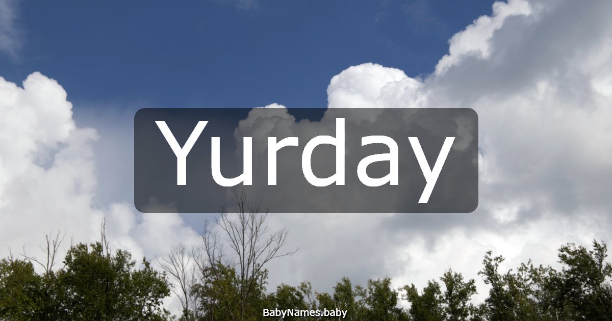 Yurday