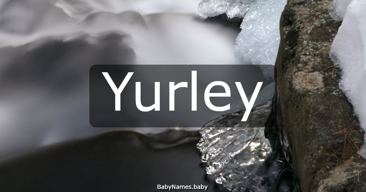 Yurley