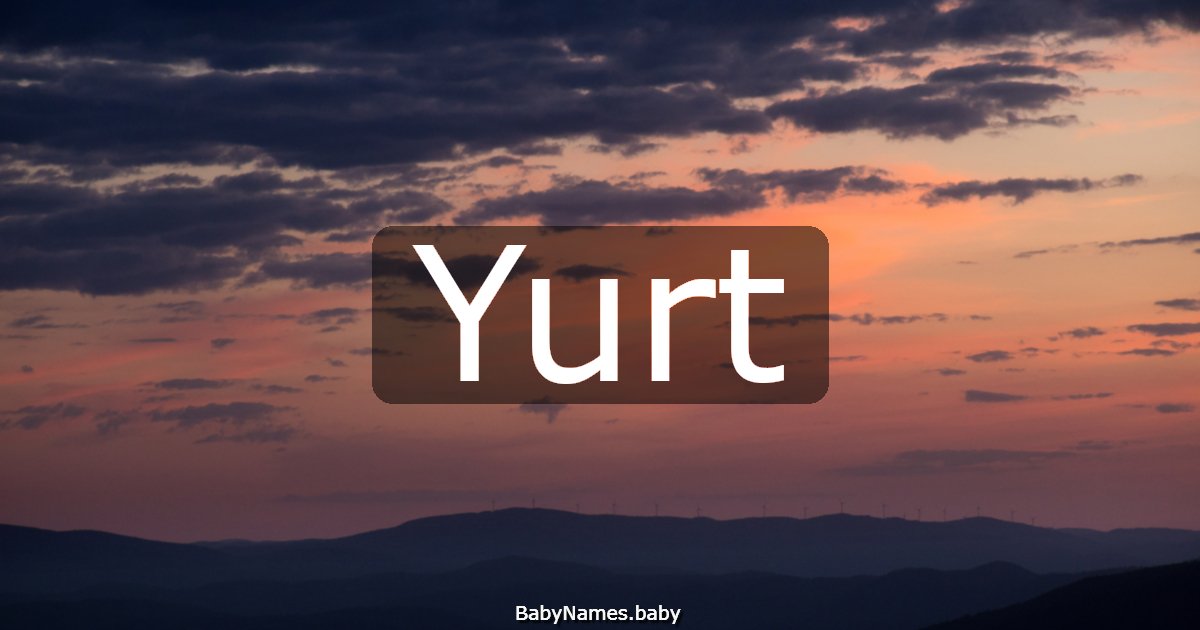 Yurt