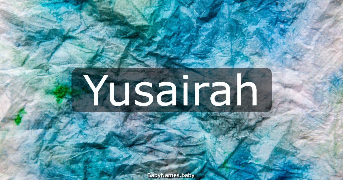 Yusairah