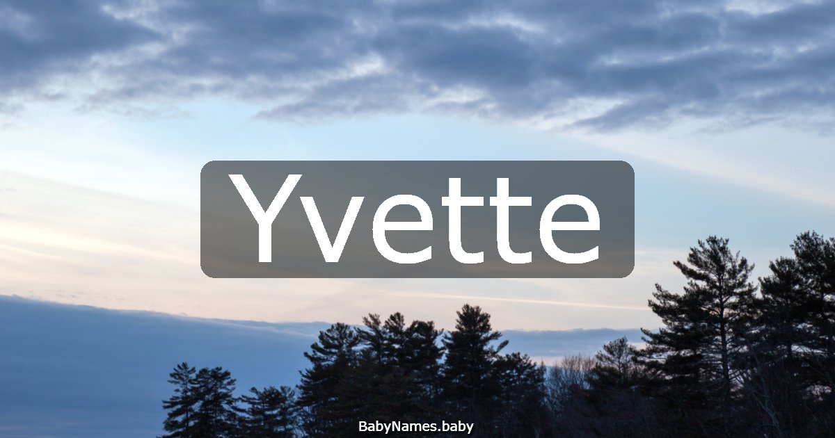 Yvette