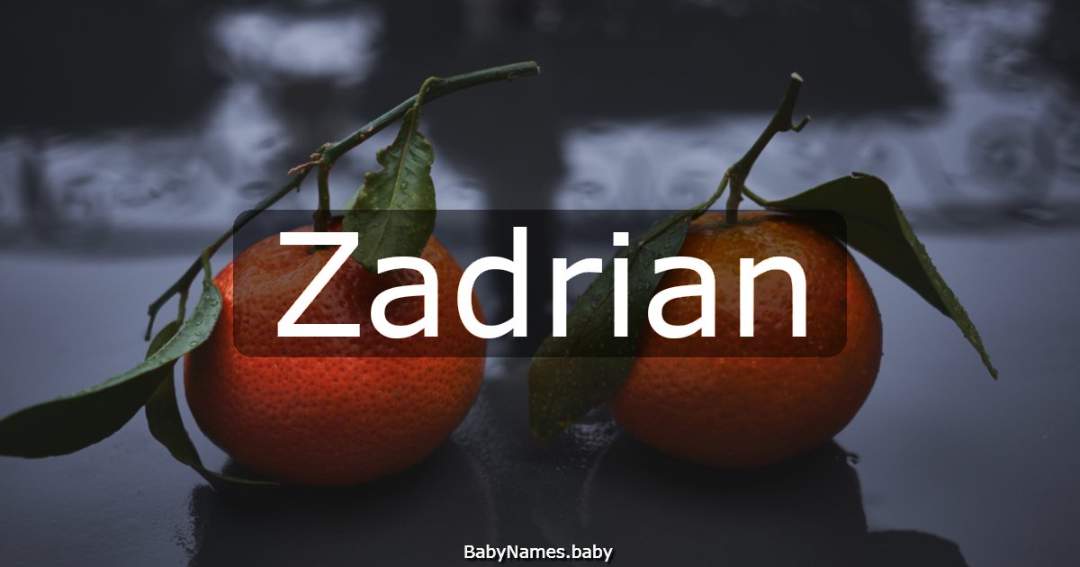 Zadrian