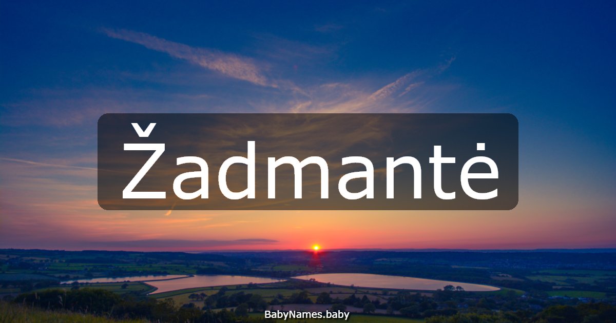 Žadmantė