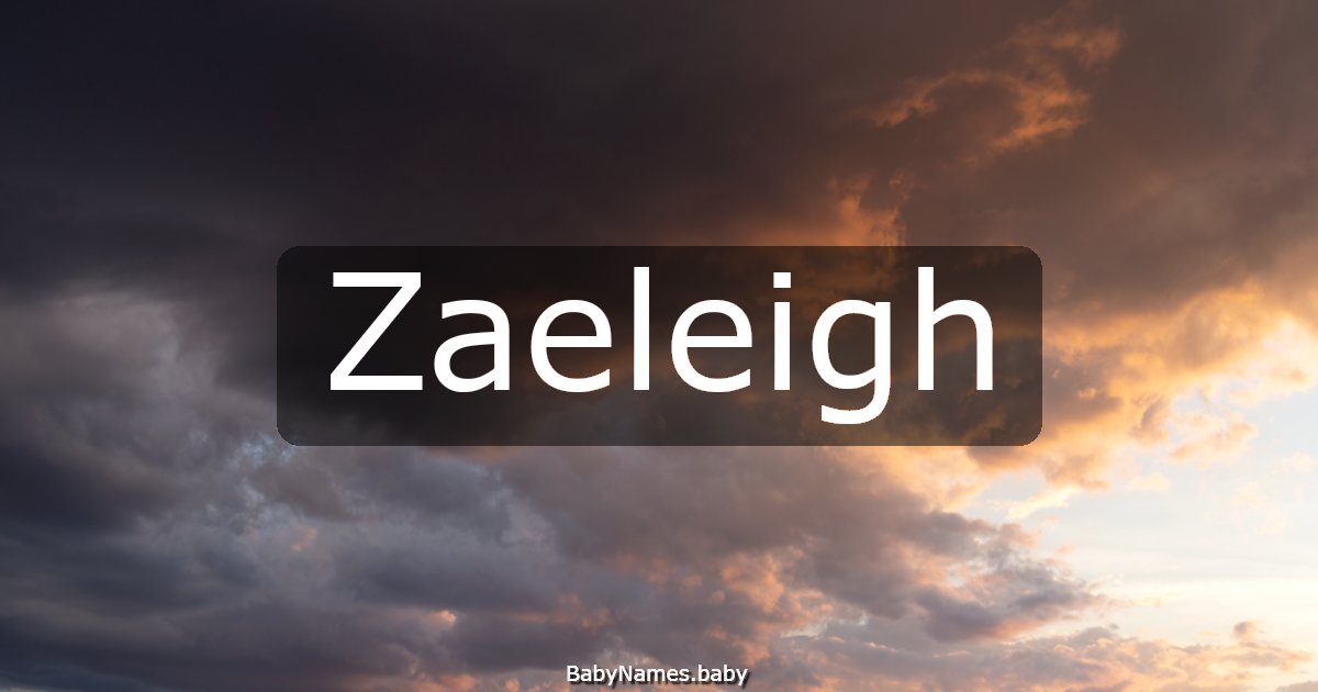 Zaeleigh