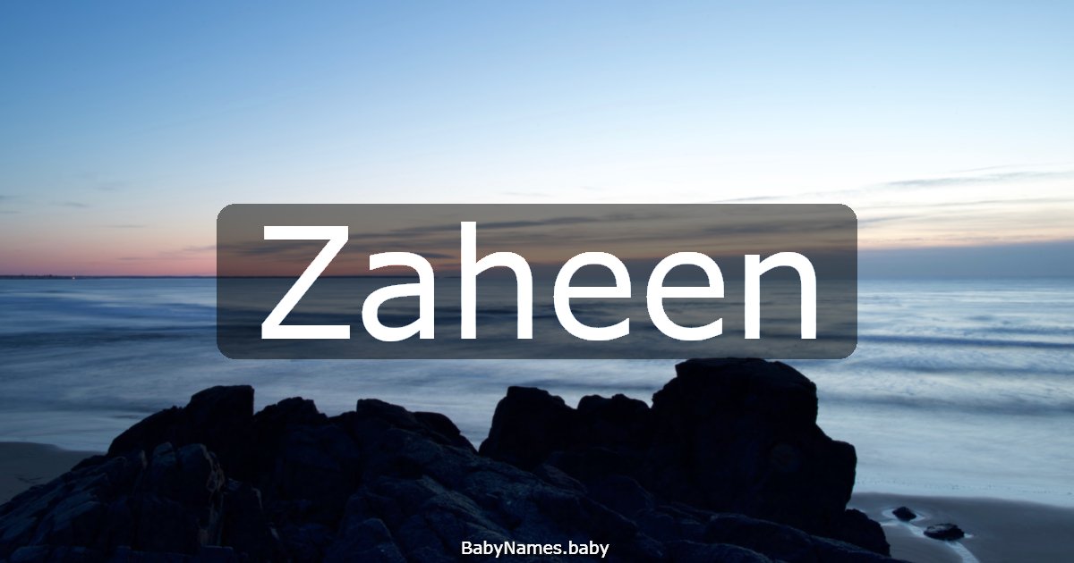 Zaheen