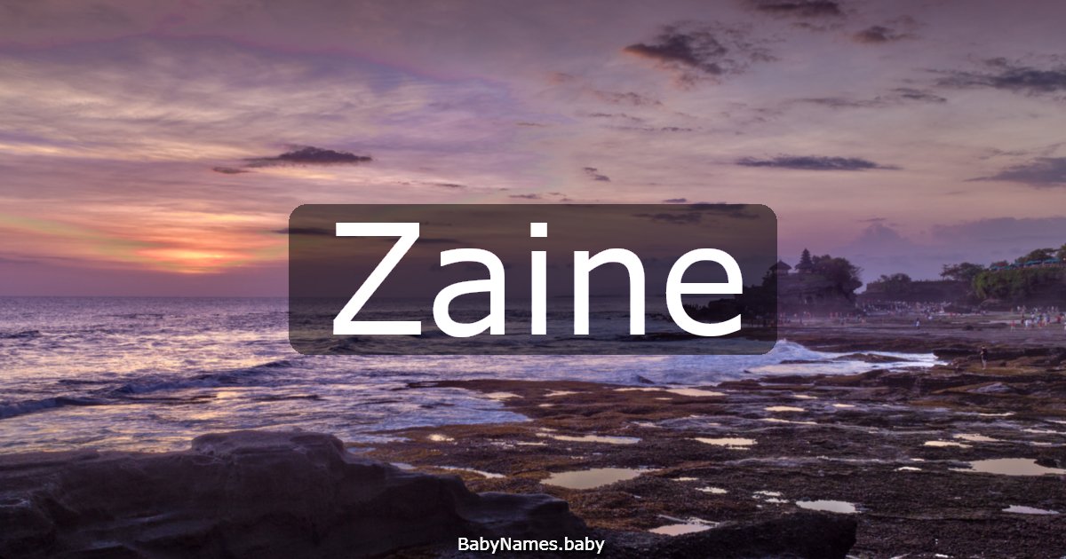 Zaine