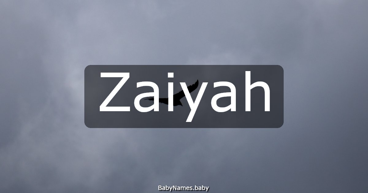 Zaiyah