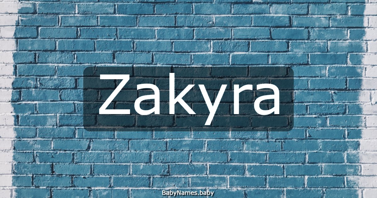 Zakyra