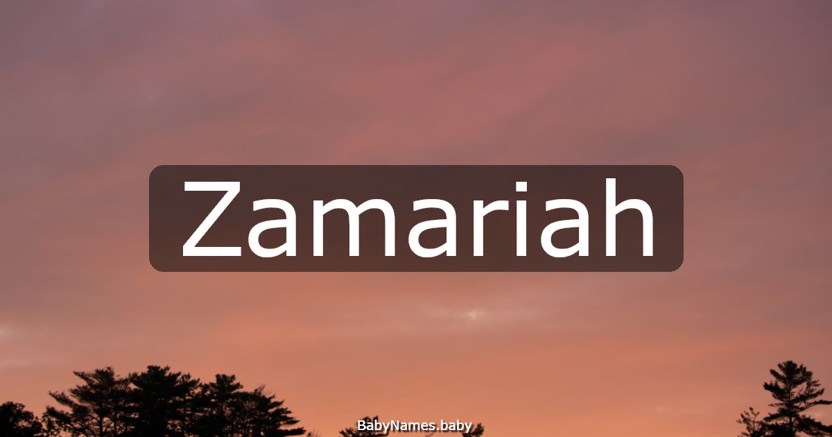 Zamariah