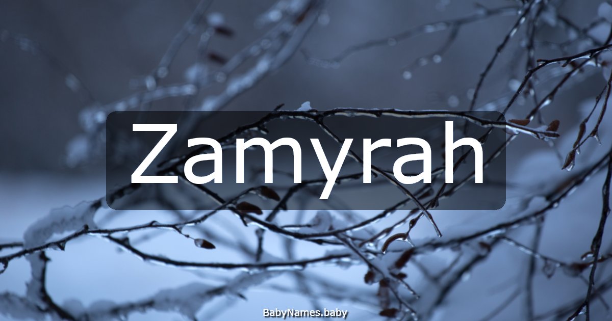Zamyrah