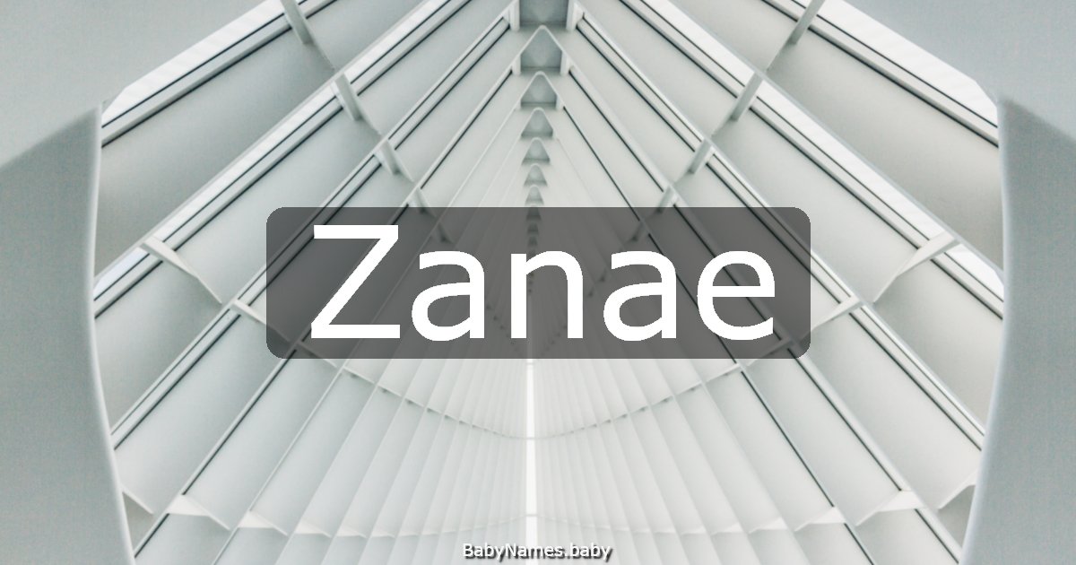 Zanae