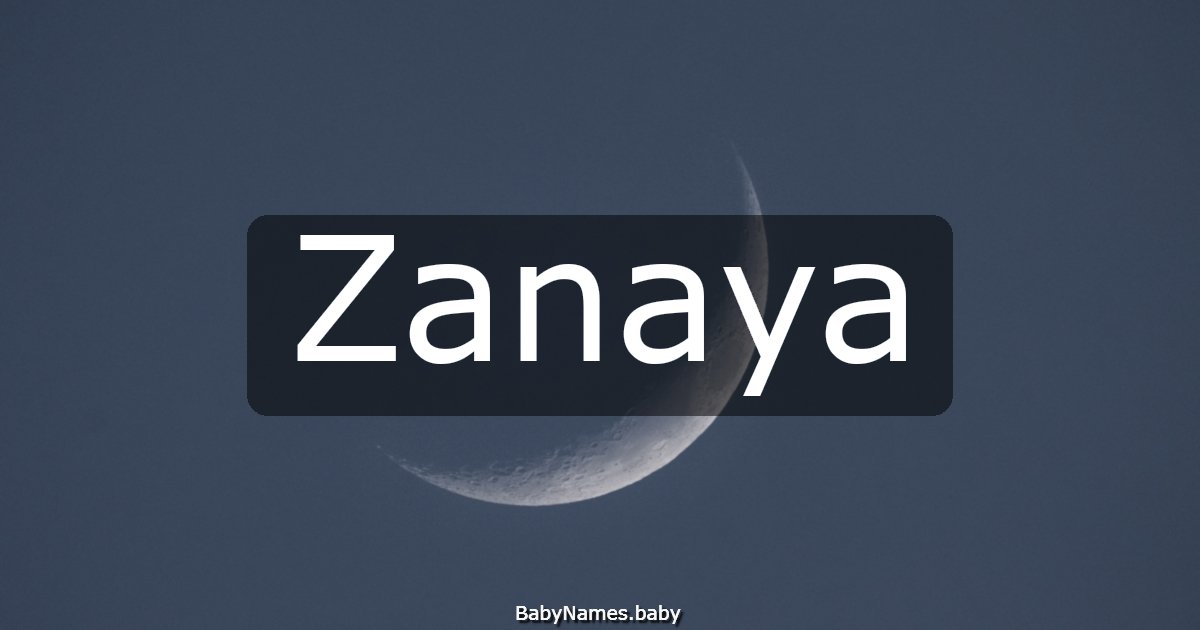 Zanaya