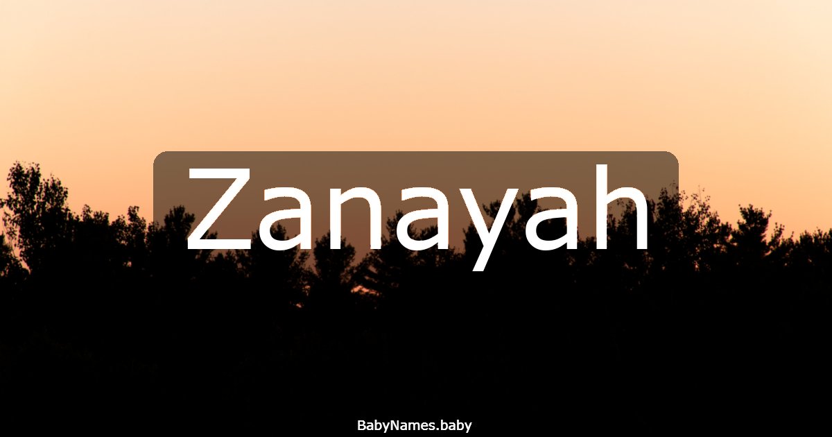 Zanayah