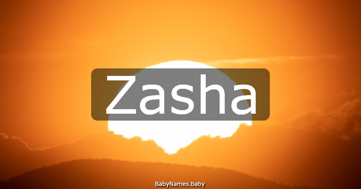 Zasha