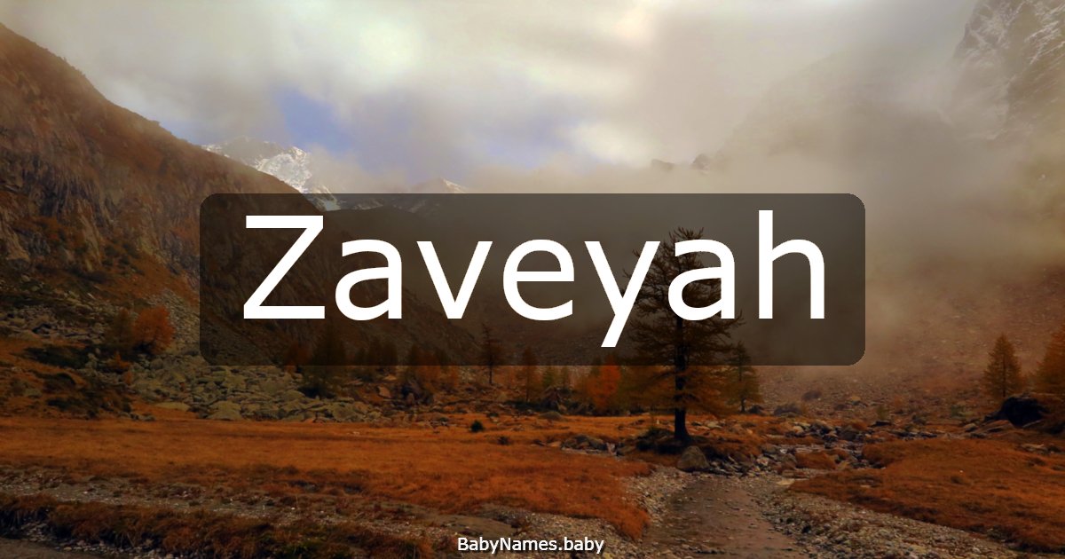 Zaveyah