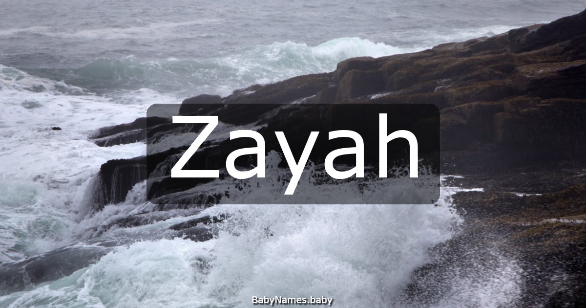 Zayah