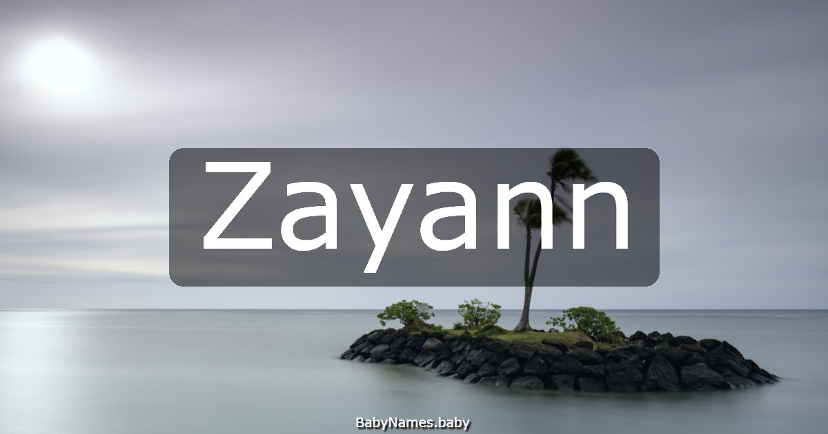 Zayann