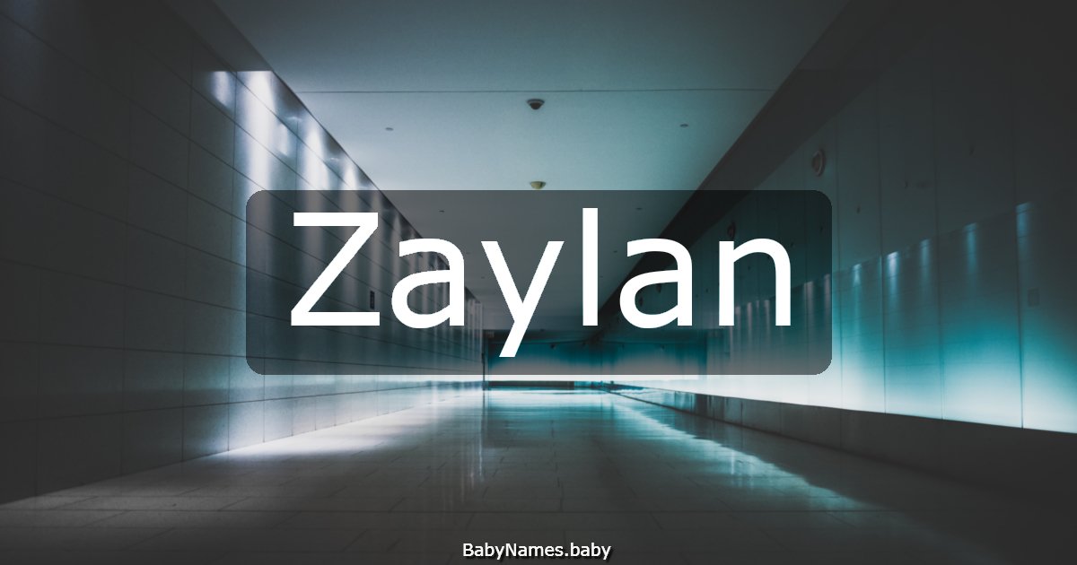 Zaylan