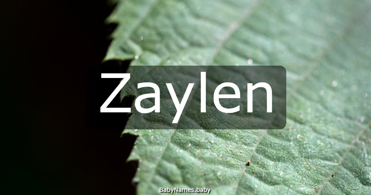 Zaylen