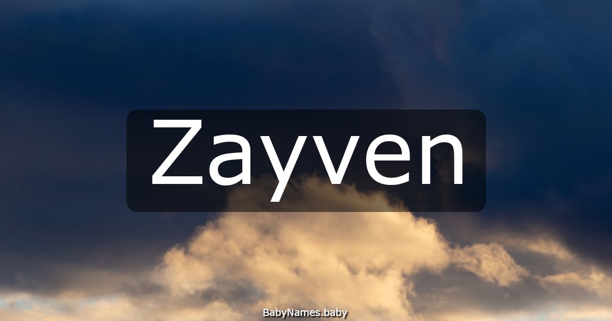 Zayven