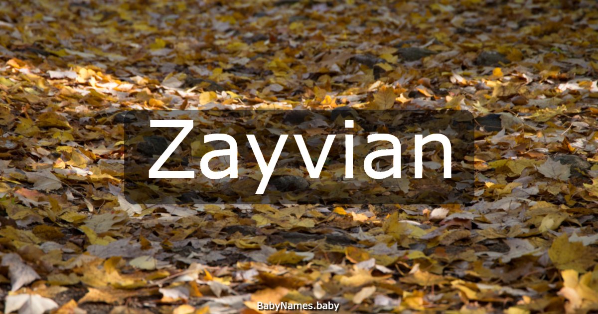 Zayvian