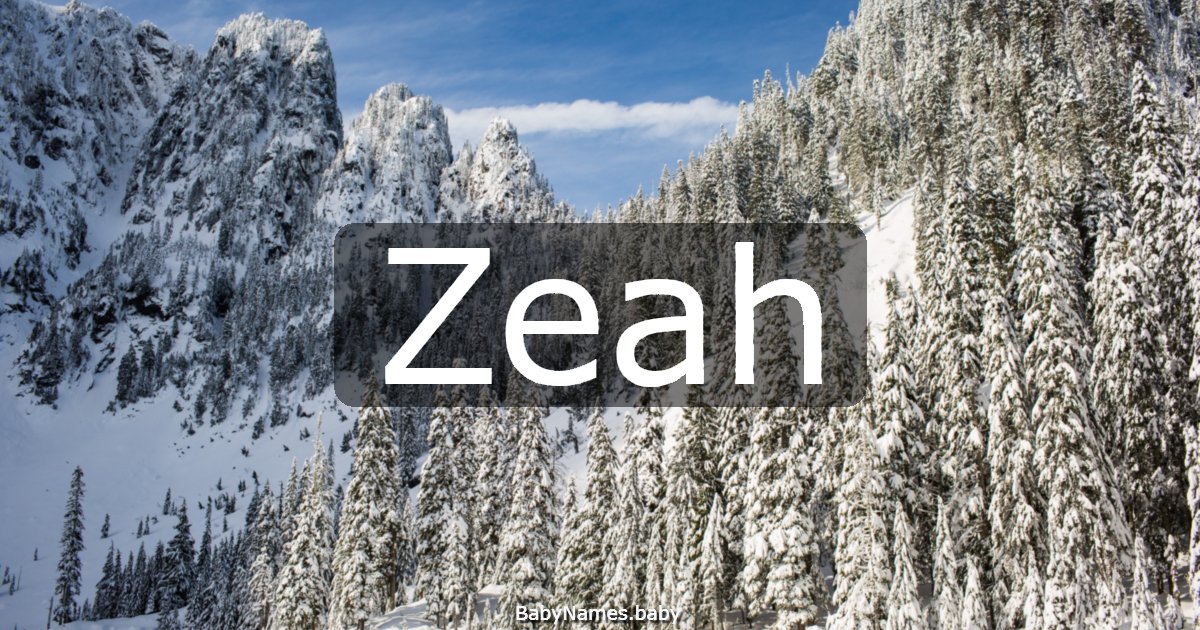 Zeah