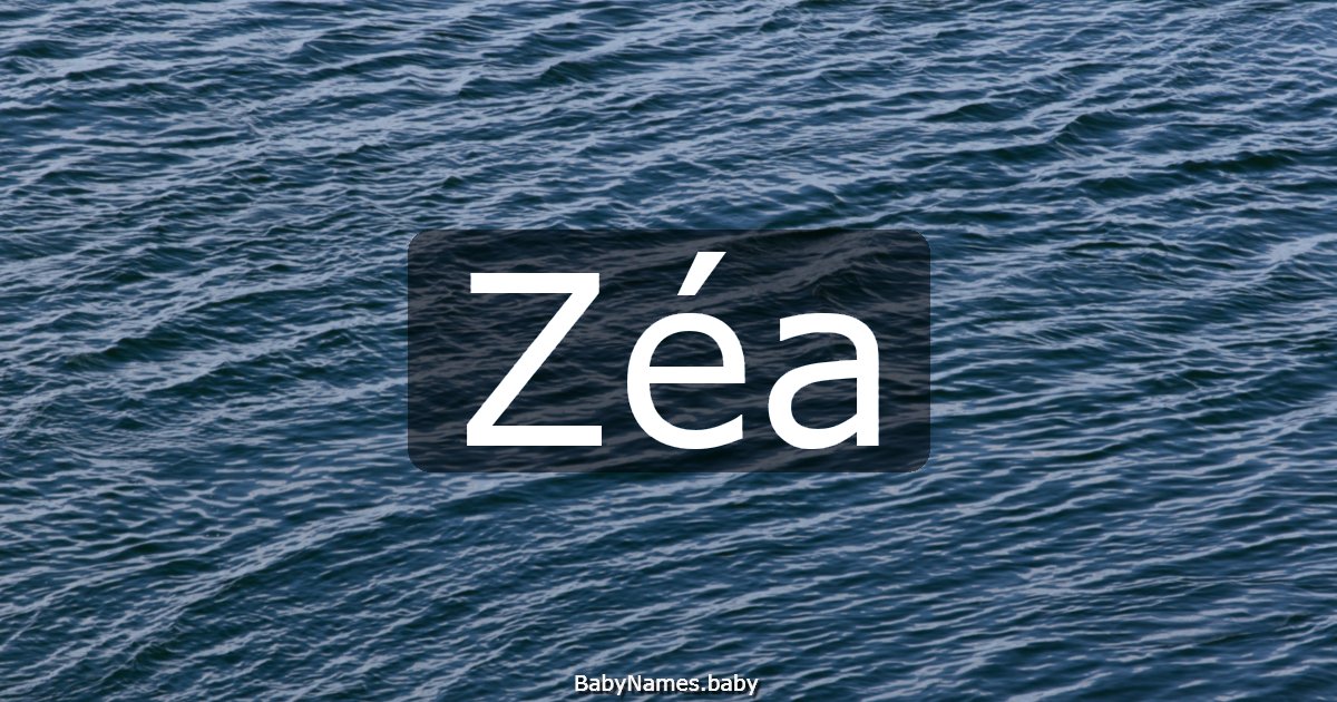 Zéa
