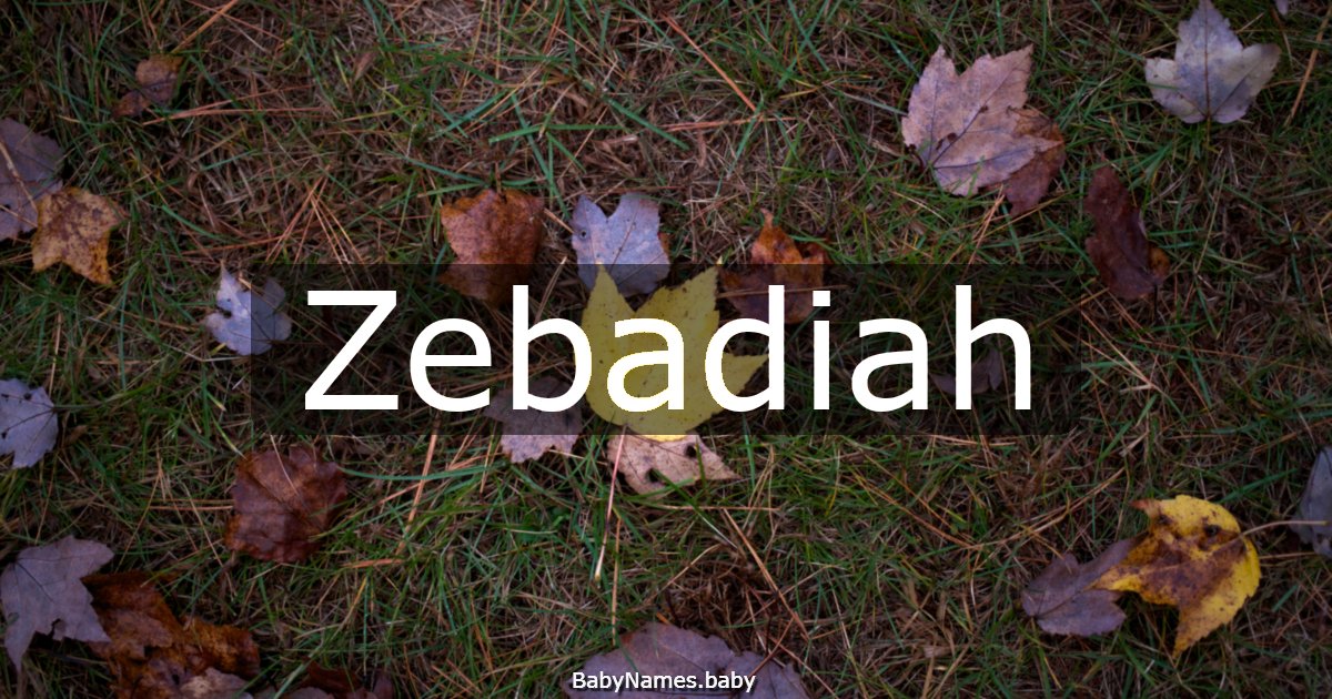 Zebadiah