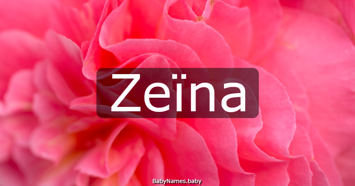 Zeïna