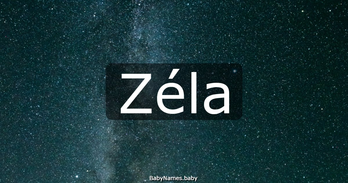 Zéla