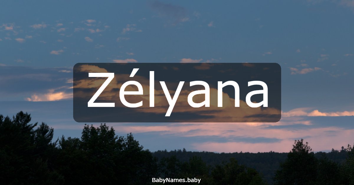 Zélyana