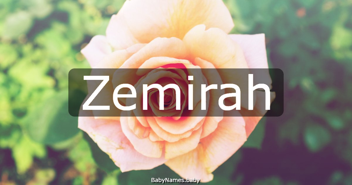 Zemirah