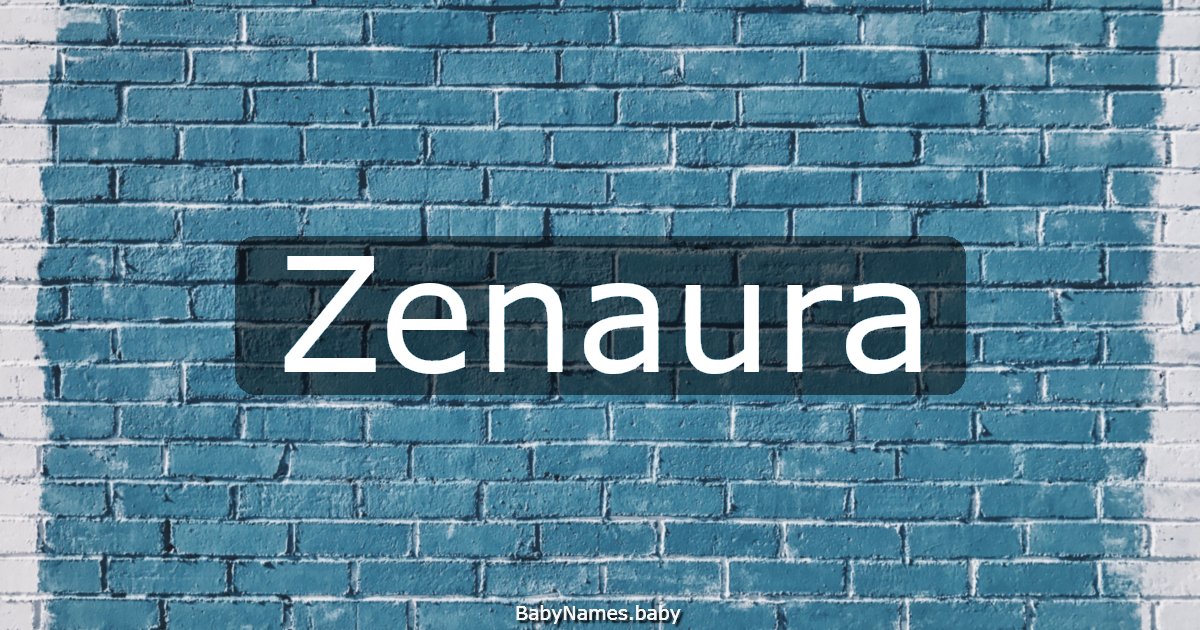 Zenaura