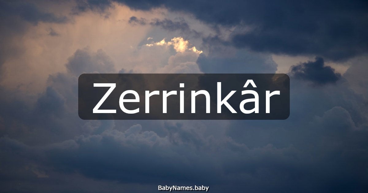 Zerrinkâr