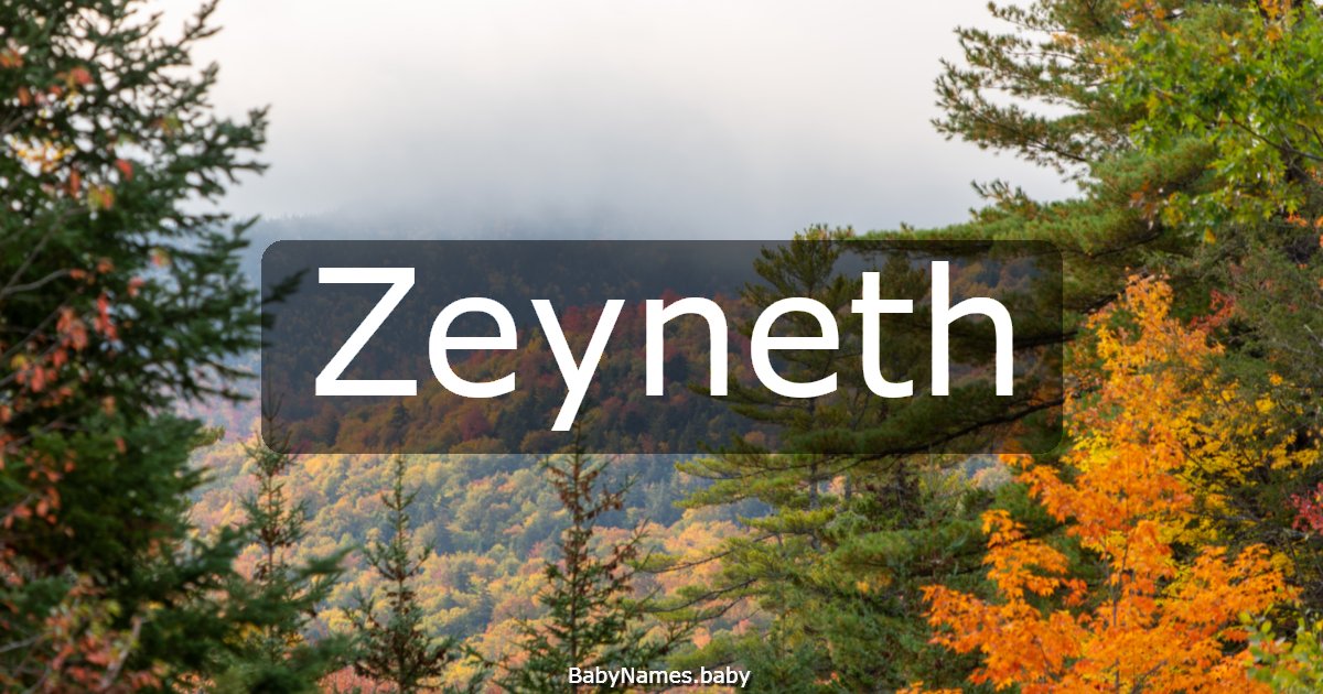 Zeyneth