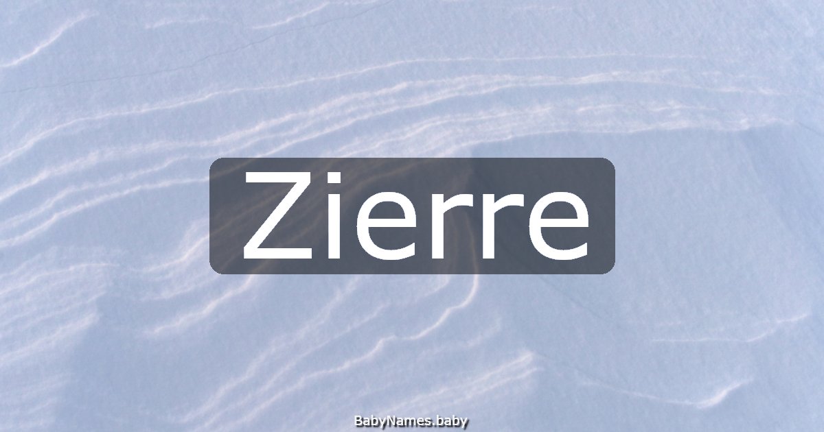 Zierre