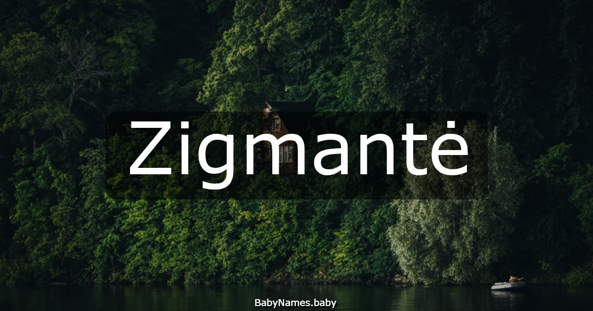 Zigmantė