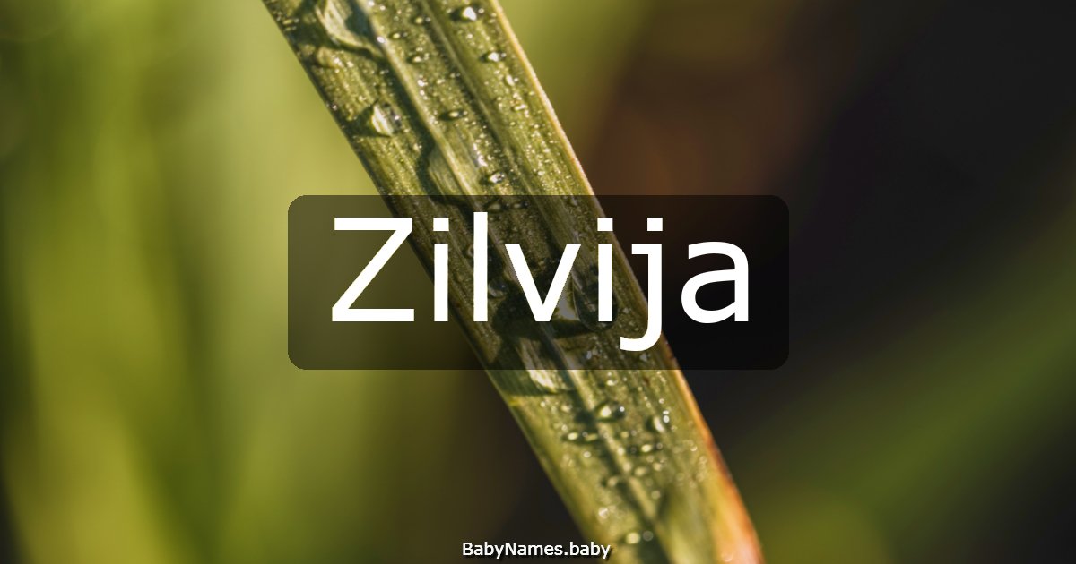 Zilvija