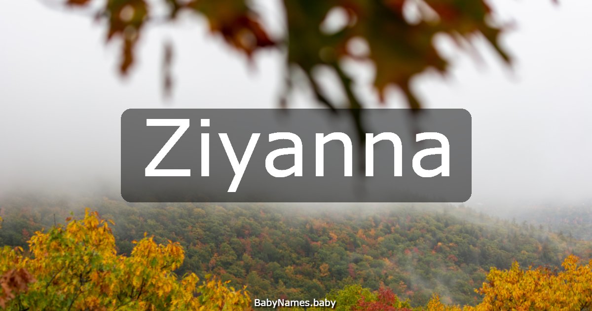 Ziyanna