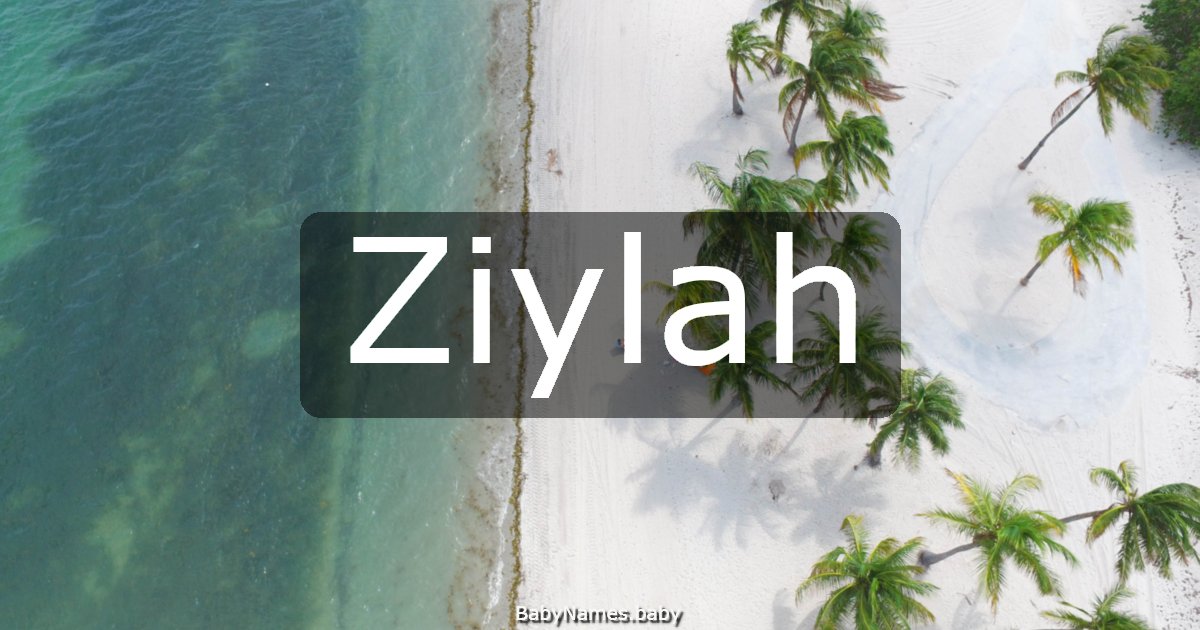 Ziylah