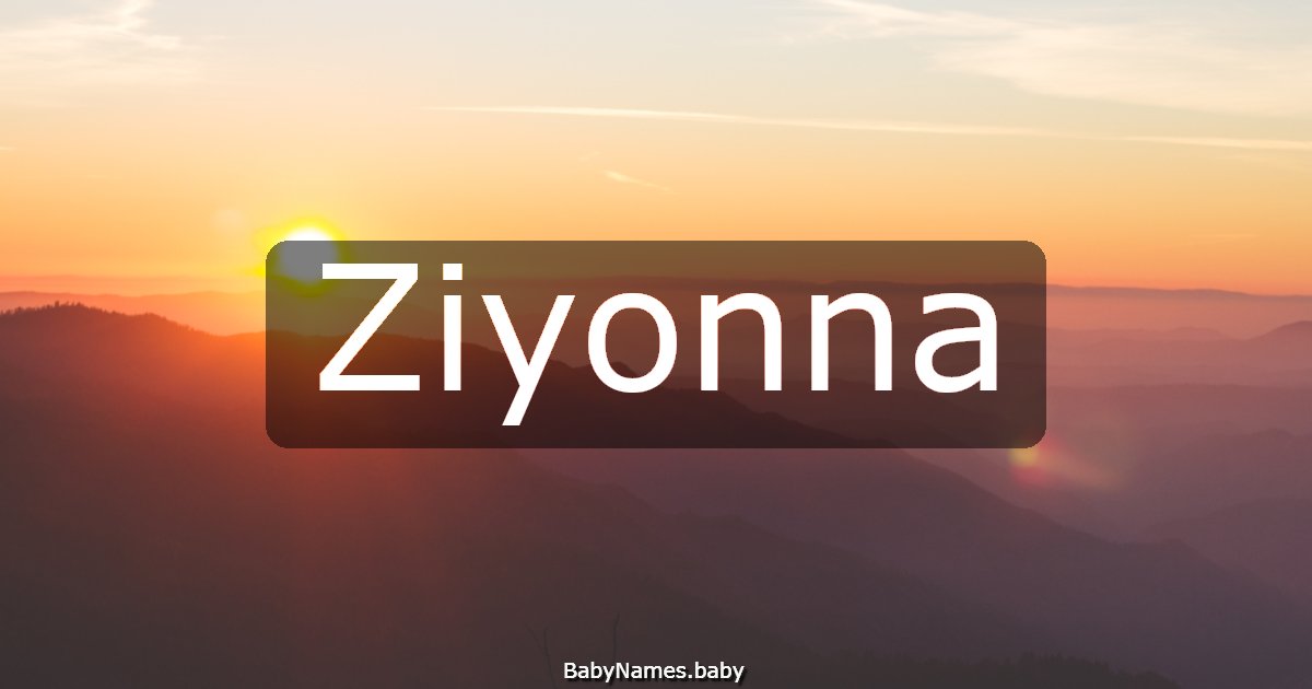 Ziyonna