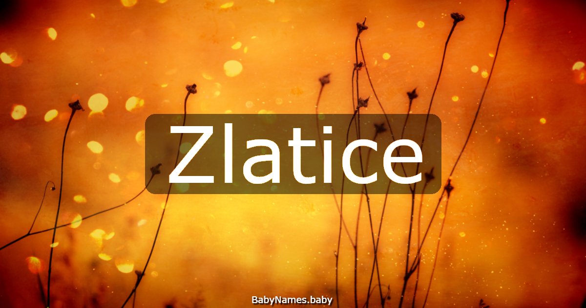 Zlatice