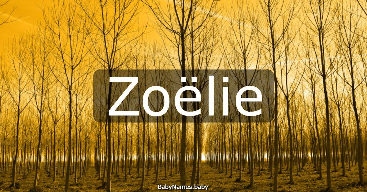 Zoëlie