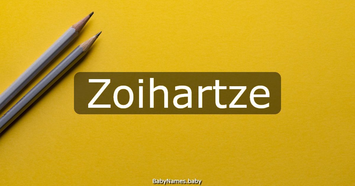 Zoihartze